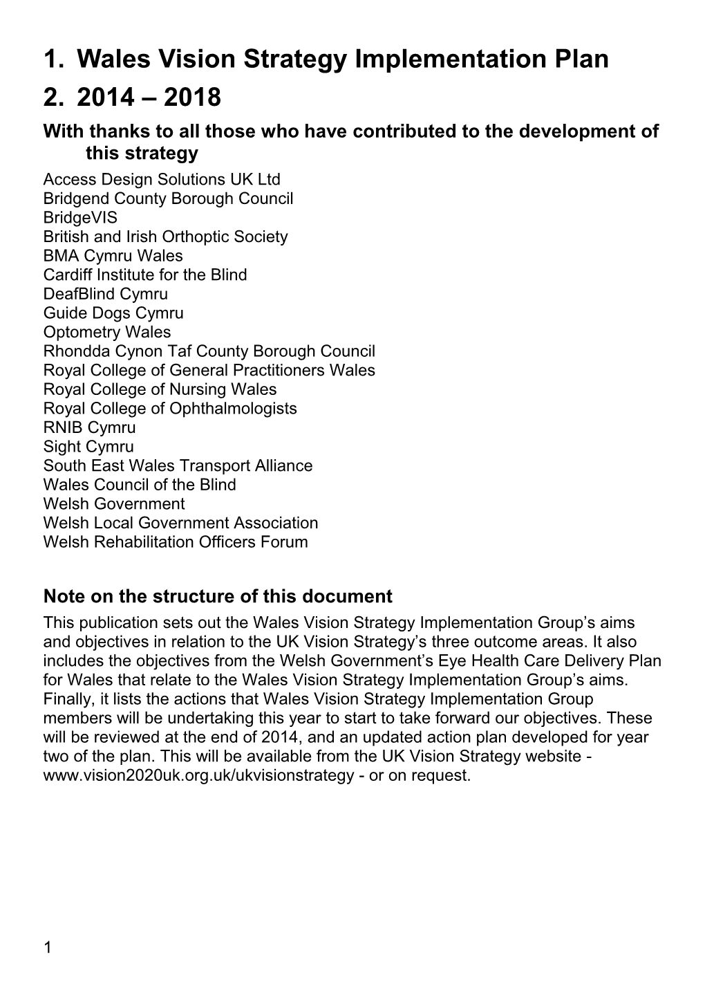 Wales Vision Strategyimplementation Plan