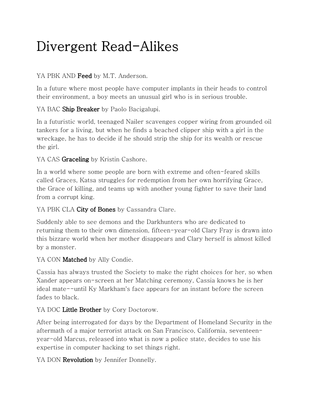 Divergent Read-Alikes