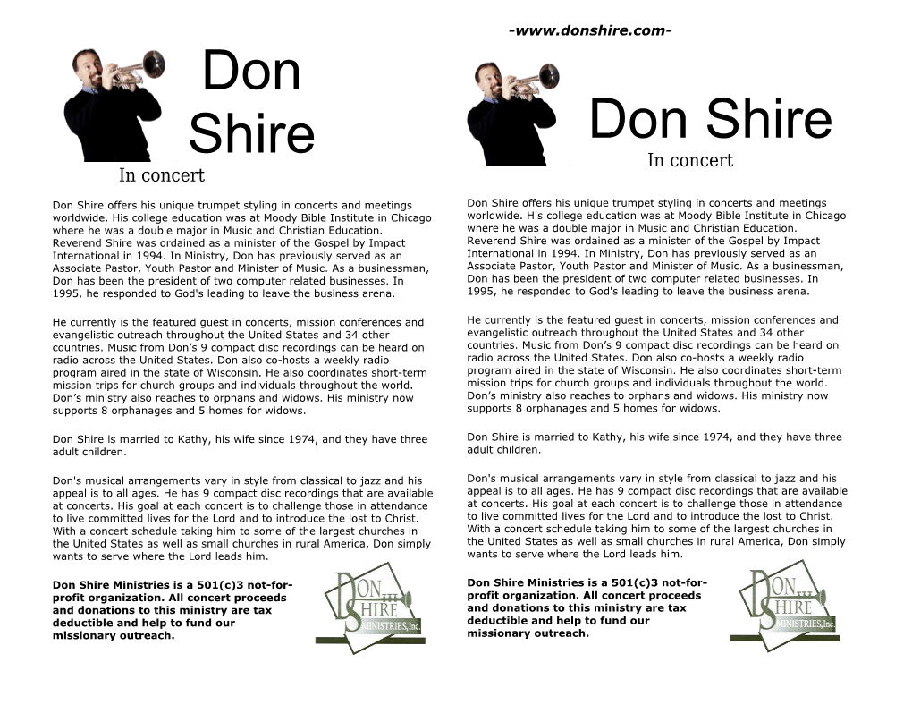 Don Shire Offers His Unique Trumpet Styling in Concerts and Meetings Worldwide. His College
