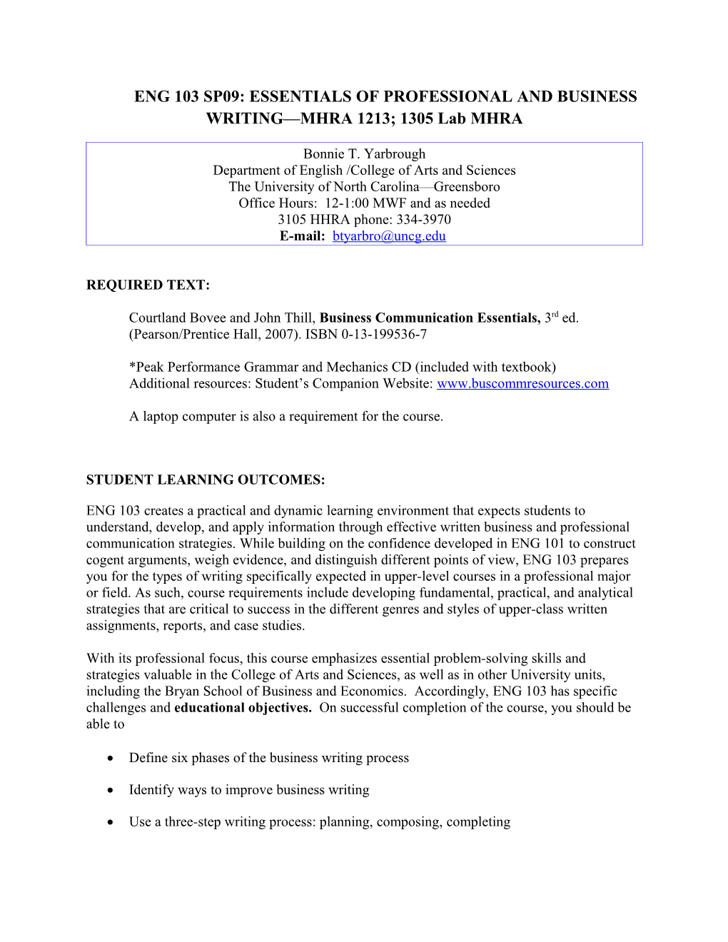 ENG 103 SP09: ESSENTIALS of PROFESSIONAL and BUSINESS WRITING MHRA 1213; 1305 Lab MHRA