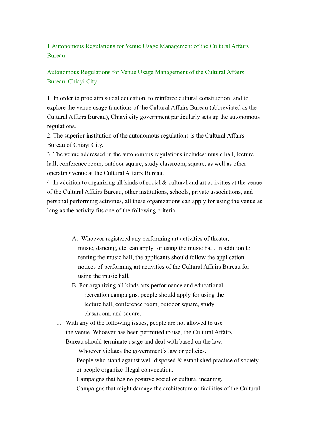 1.Autonomous Regulations for Venue Usage Management of the Cultural Affairs Bureau