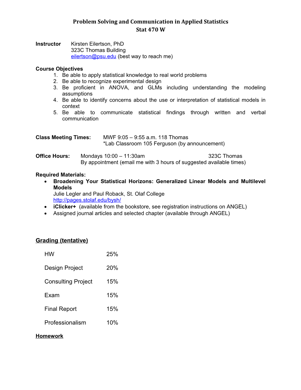 Stat 470W Problem Solving and Communication in Applied Statistics (3)