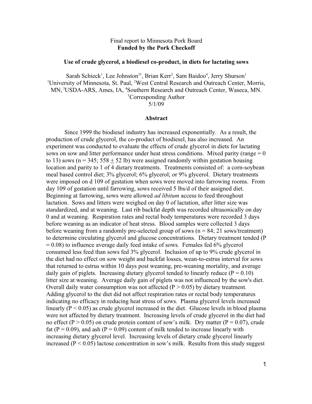 Use of Crude Glycerol, a Biodiesel Co-Product, in Diets for Lactating Sows