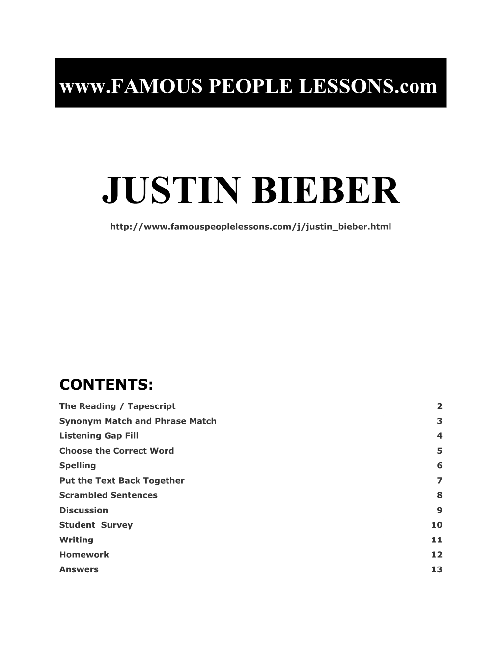 Famous People Lessons - Justin Bieber