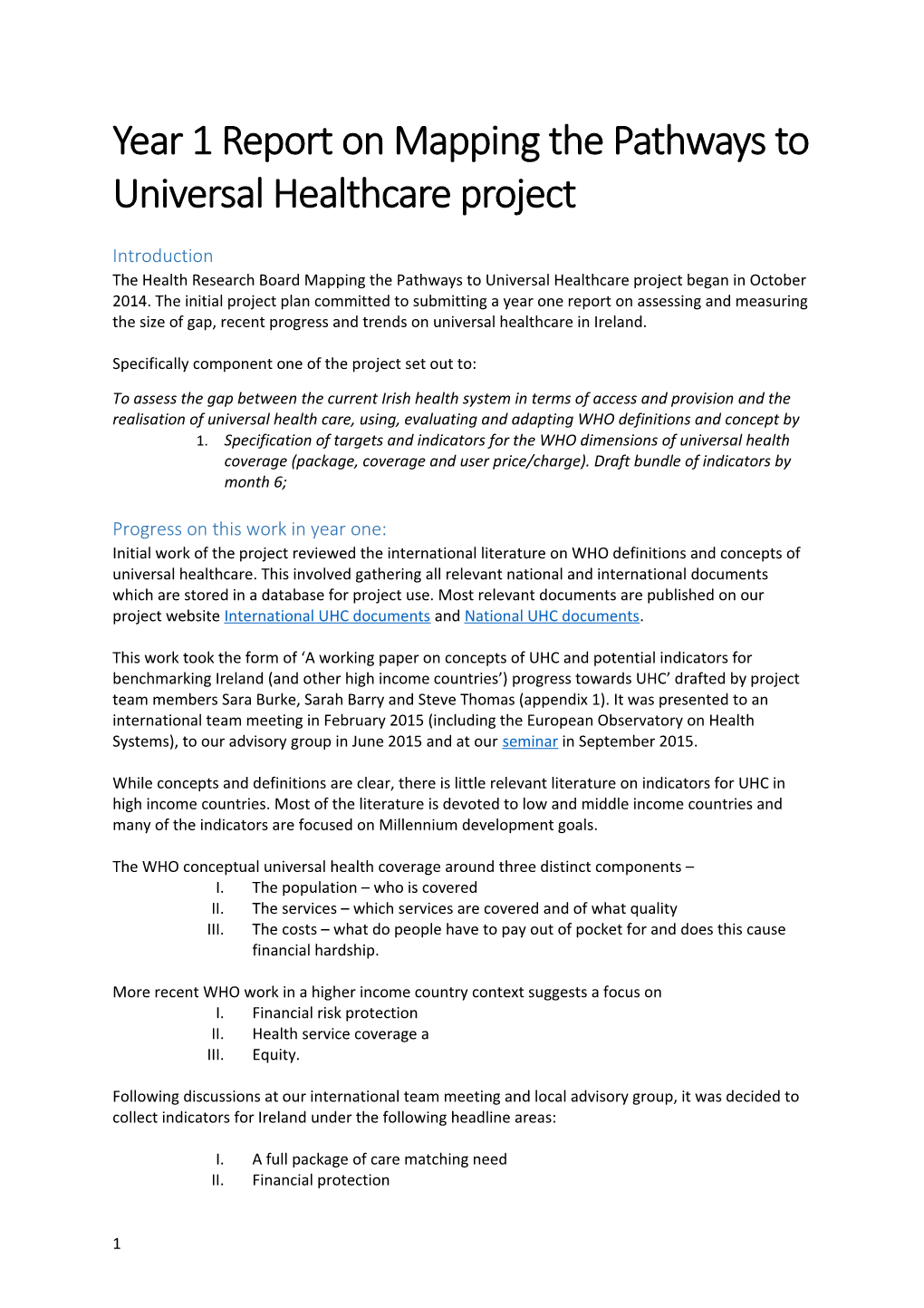 Year 1 Report on Mapping the Pathways to Universal Healthcare Project