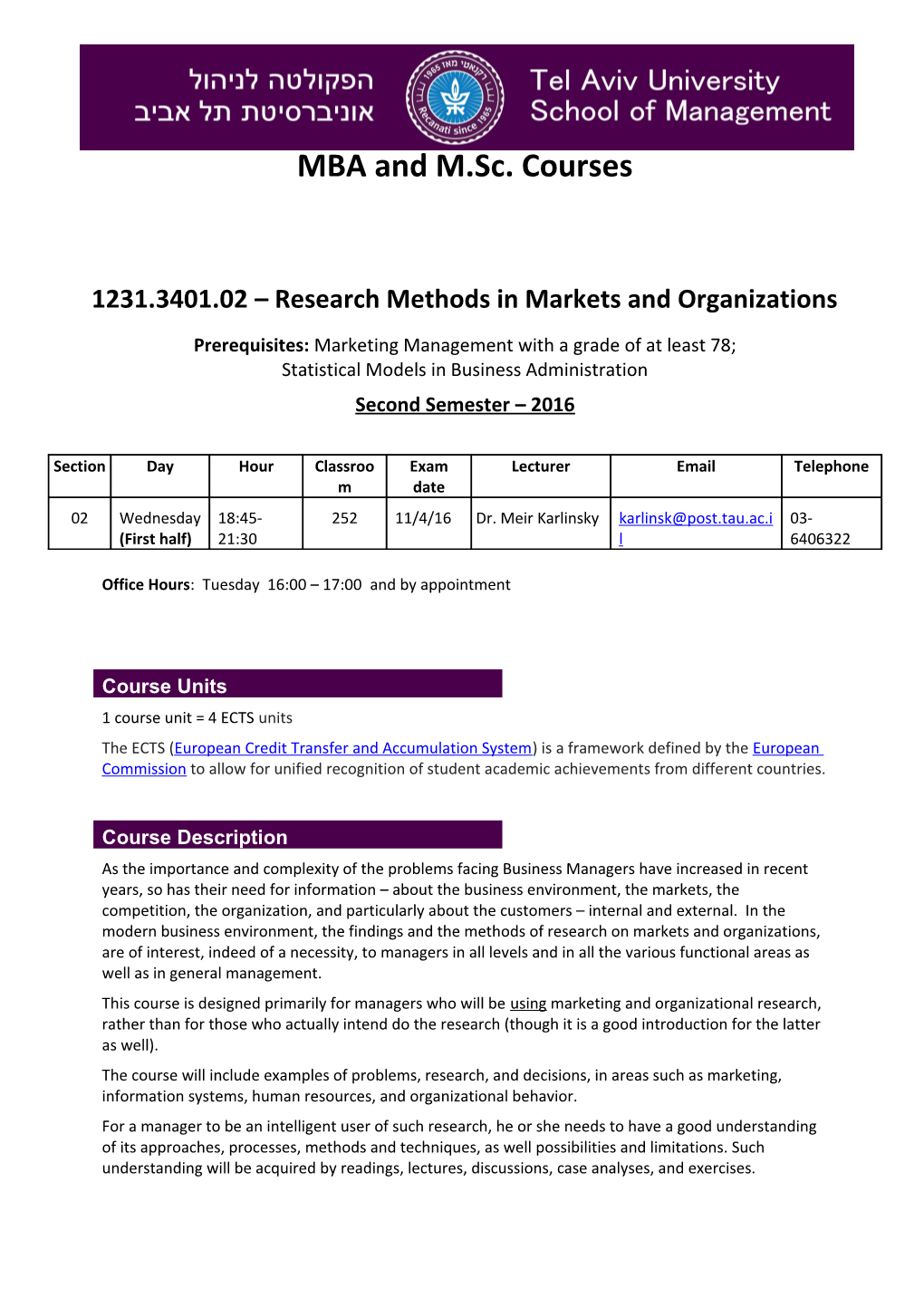 1231.3401.02 Research Methods in Markets and Organizations