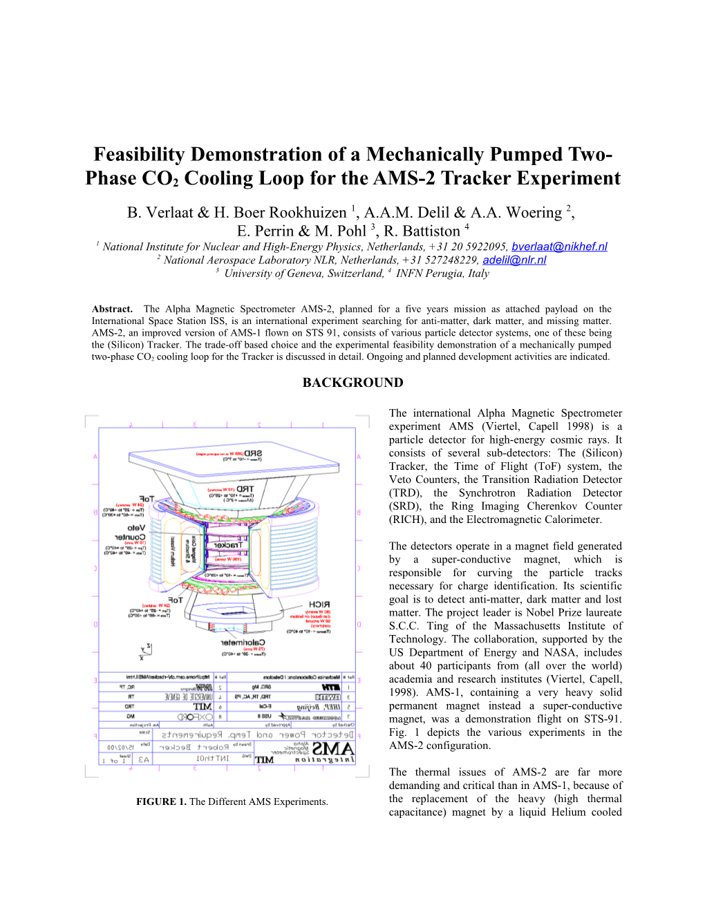 Feasibility Demonstration of a Mechanically Pumped Two-Phase CO2 Cooling Loop for the AMS-2