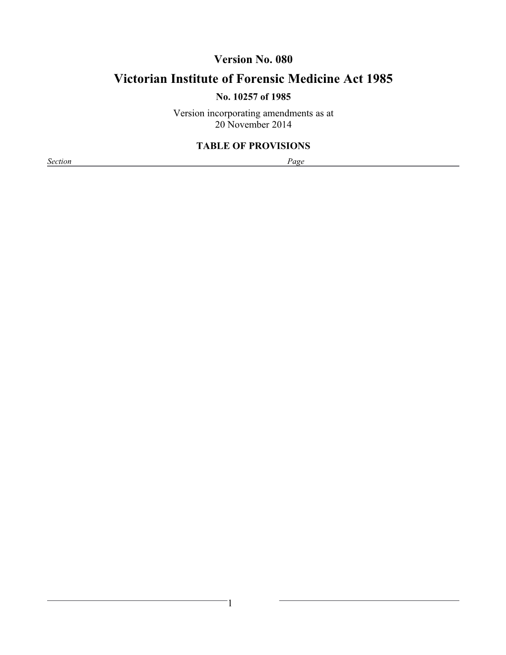 Victorian Institute of Forensic Medicine Act 1985