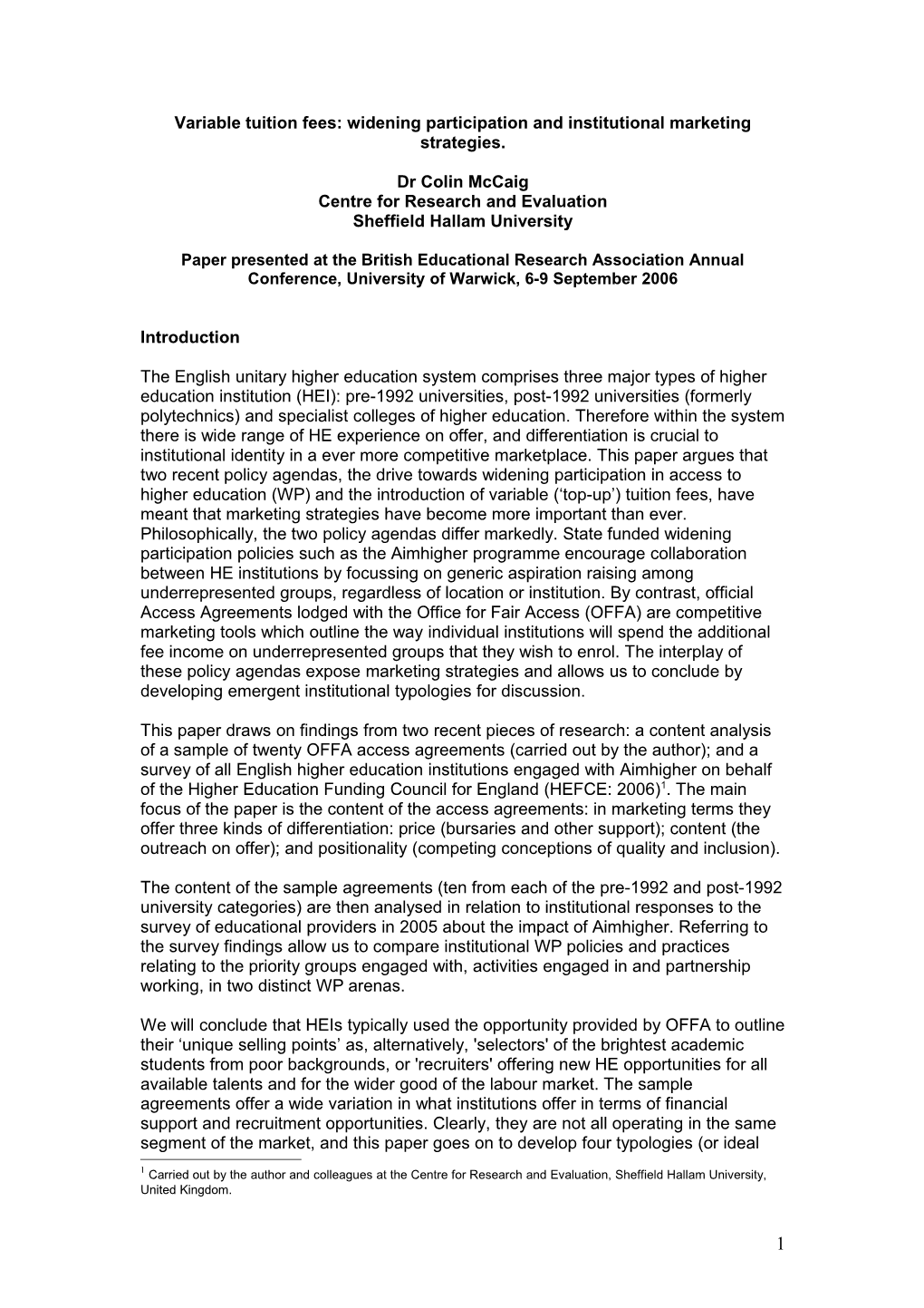 Variable Tuition Fees: Widening Participation and Institutional Marketing Strategies