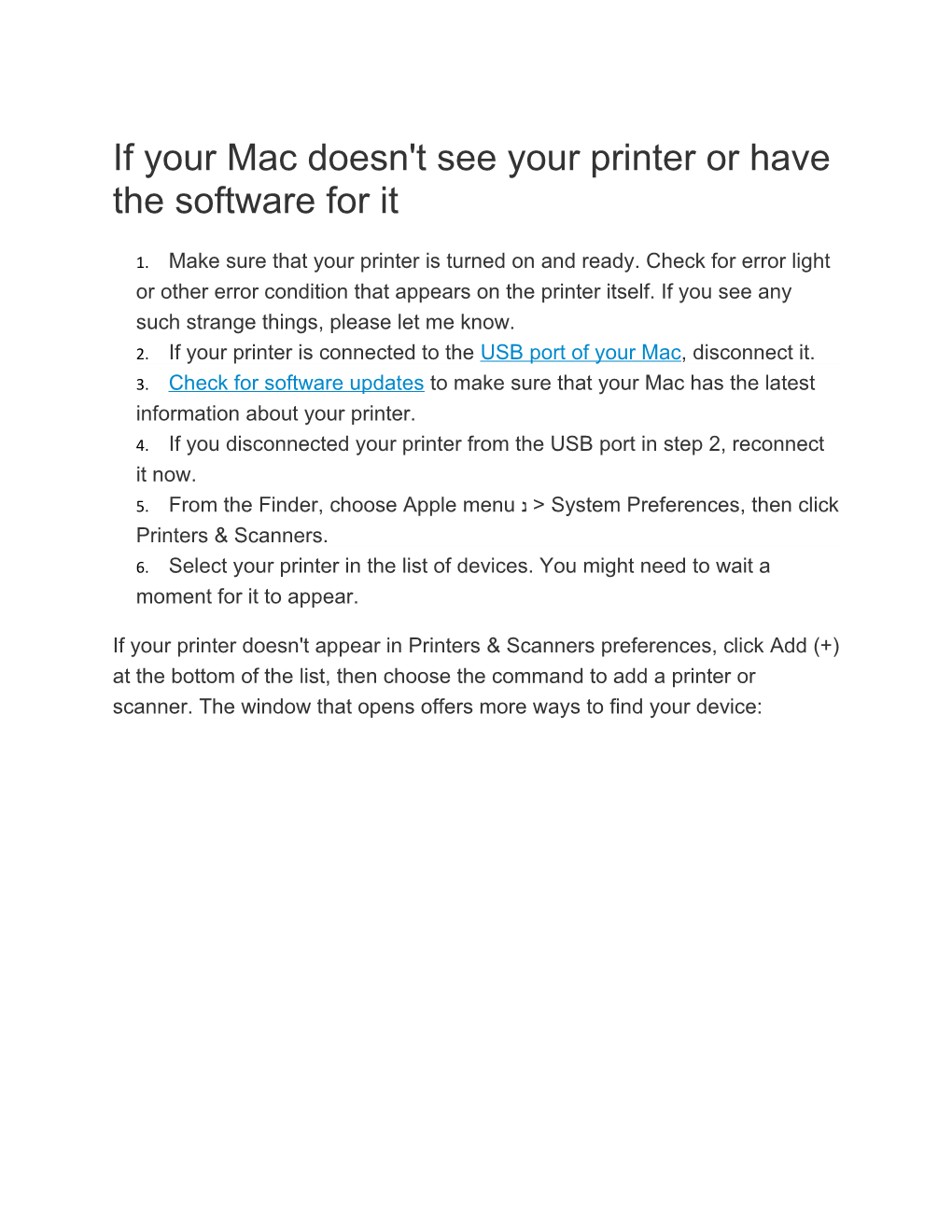 If Your Mac Doesn't See Your Printer Or Have the Software for It