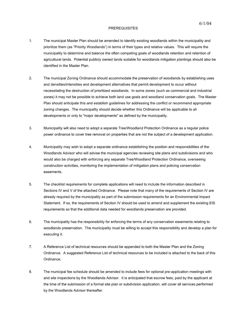 1.The Municipal Master Plan Should Be Amended to Identify Existing Woodlands Within The