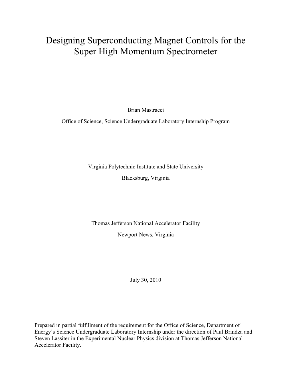 Designing Superconducting Magnet Controls for the Super High Momentum Spectrometer