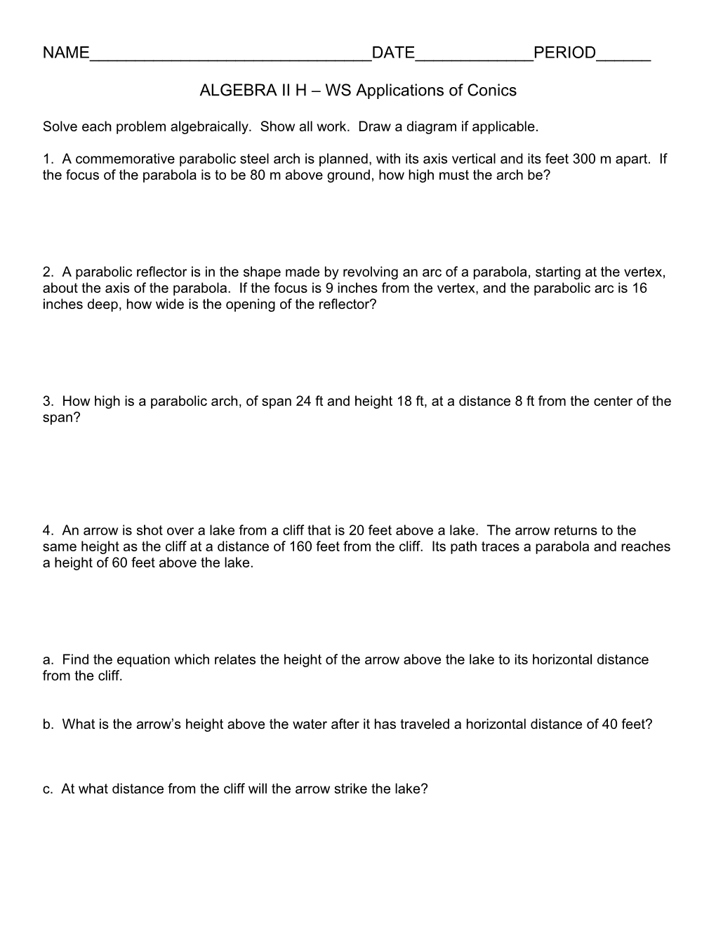 Solve Each Problem Algebraically. Show All Work. Draw a Diagram If Applicable