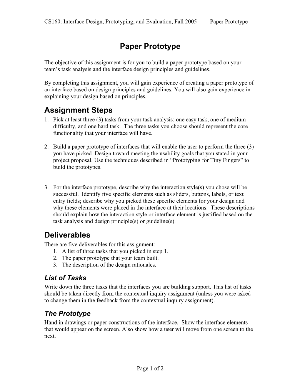 CS160: Interface Design, Prototyping, and Evaluation, Fall 2005 Paper Prototype