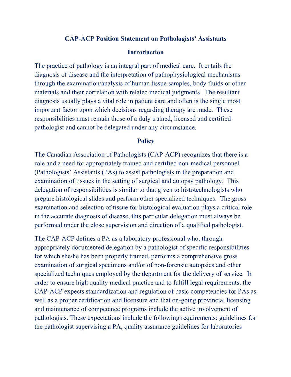 CAP-ACP Position Statement on Pathologists Assistants