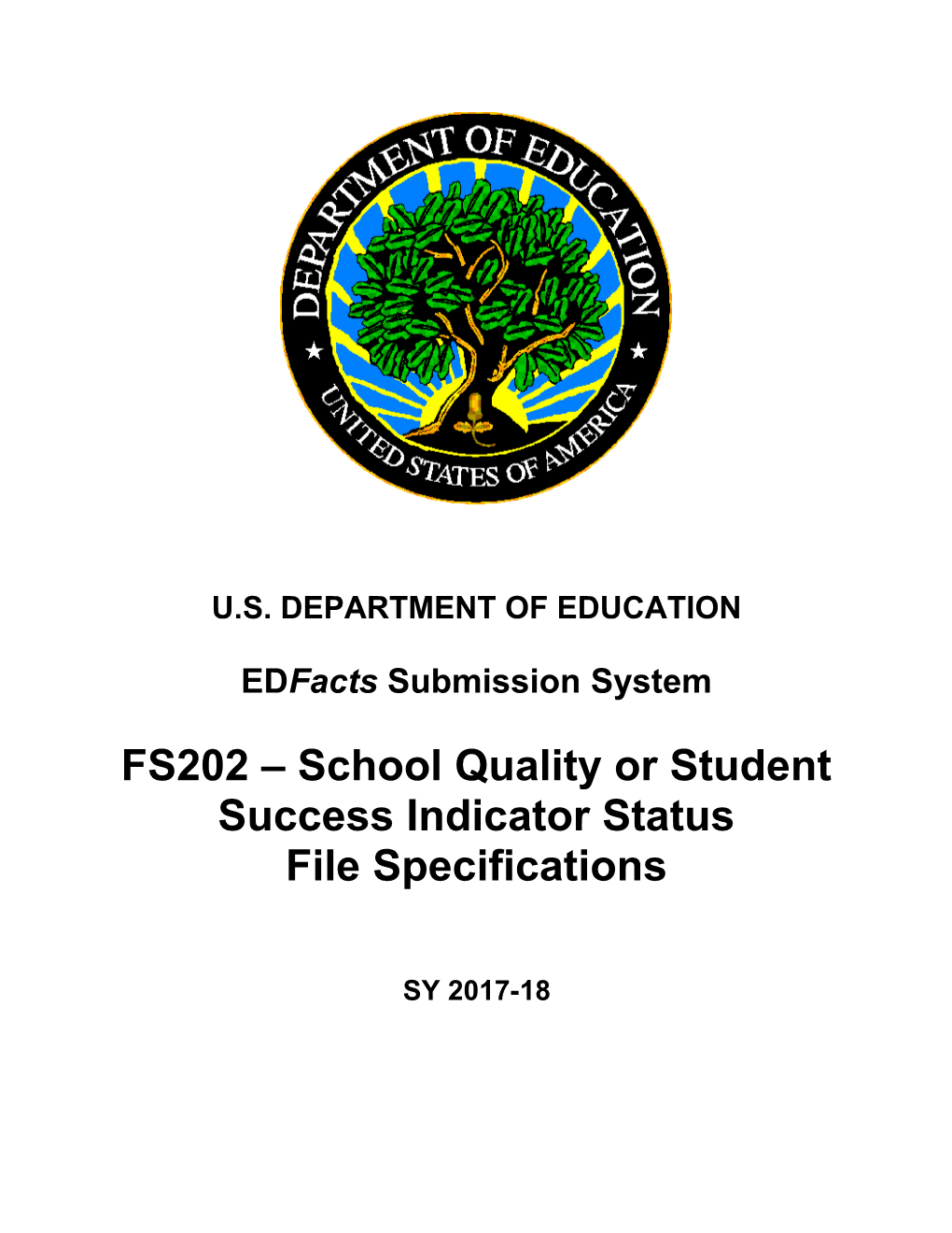 FS202 School Quality Or Student Success Indicator Status File Specifications (Msword)