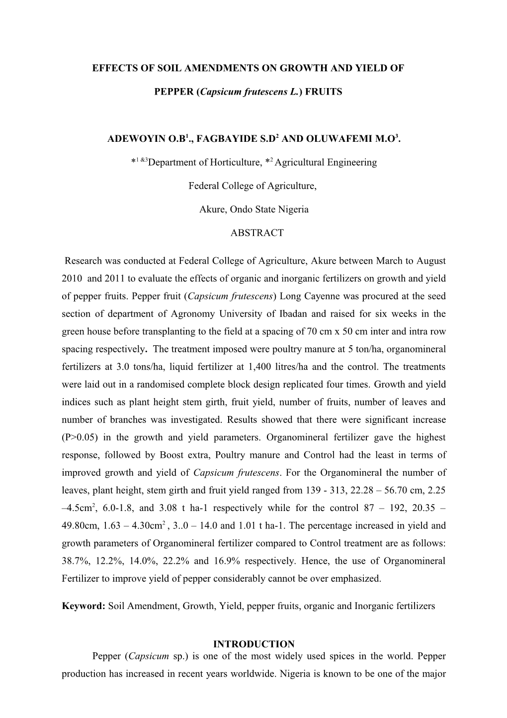 EFFECTS of SOIL AMENDMENTS on GROWTH and YIELD of PEPPER (Capsicum Frutescens L.) FRUITS
