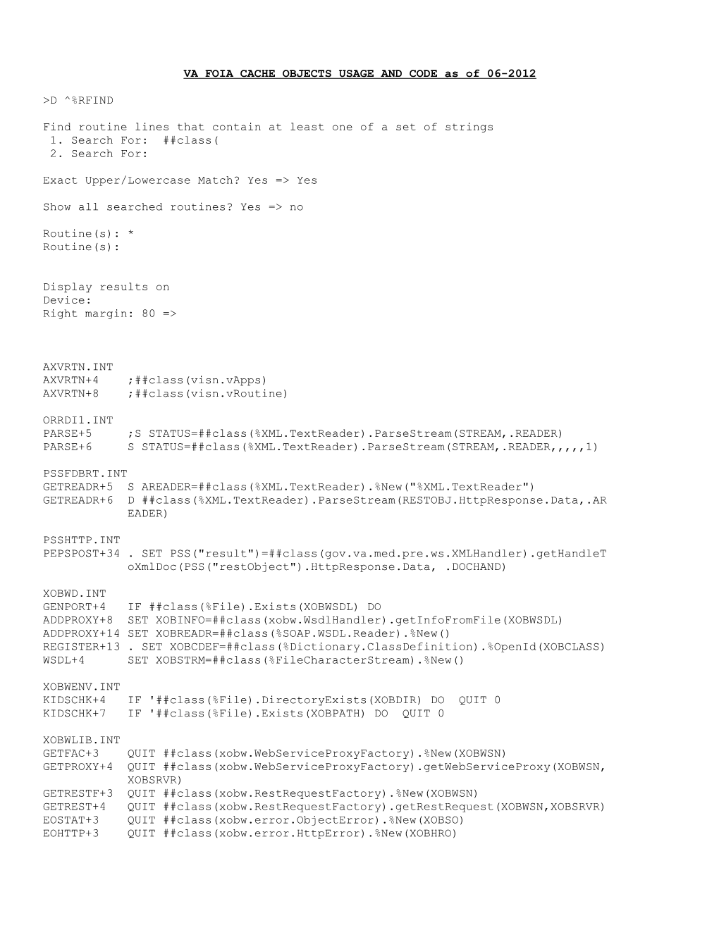 VA FOIA CACHE OBJECTS USAGE and CODE As of 06-2012