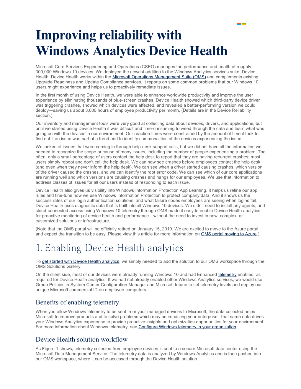 Page 1 Improving Reliability with Windows Analytics Device Health