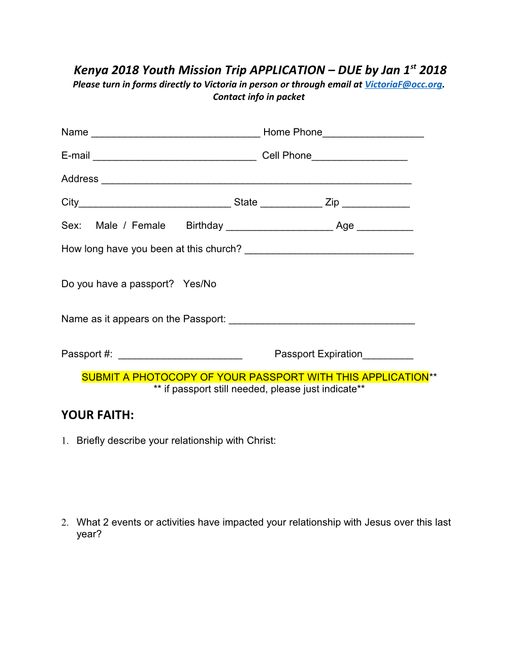 Please Turn in Forms Directly to Victoria in Person Or Through Email at . Contact Info