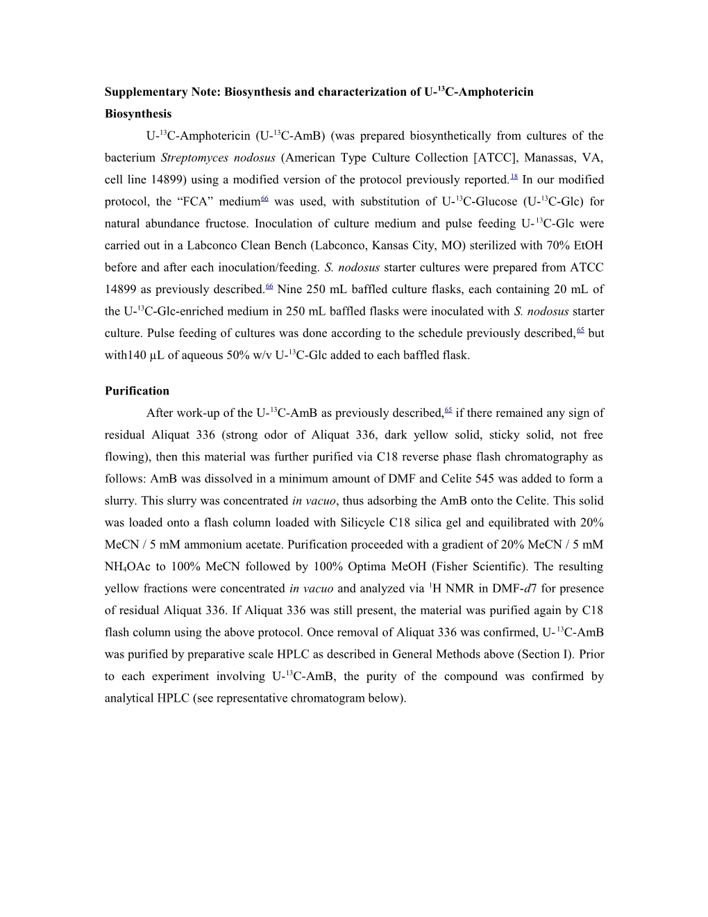 Supplementary Note: Biosynthesis and Characterization of U-13C-Amphotericin