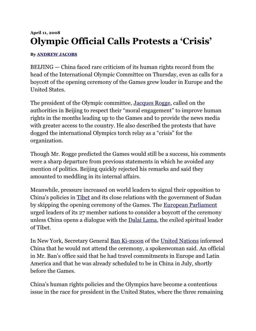 Olympic Official Calls Protests a Crisis