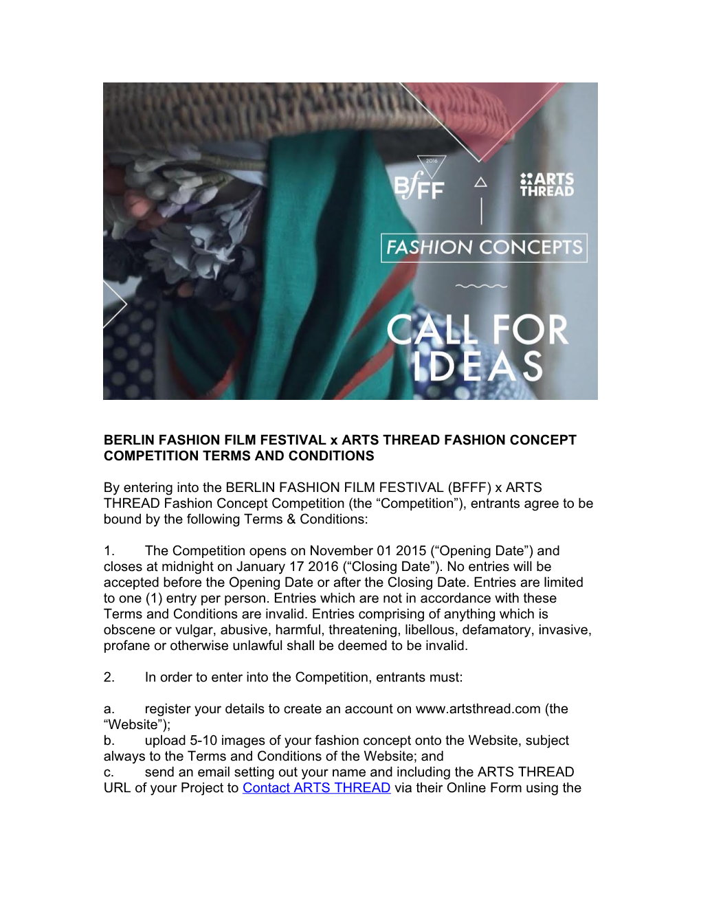 BERLIN FASHION FILM FESTIVAL X ARTS THREAD FASHION CONCEPT COMPETITION TERMS and CONDITIONS