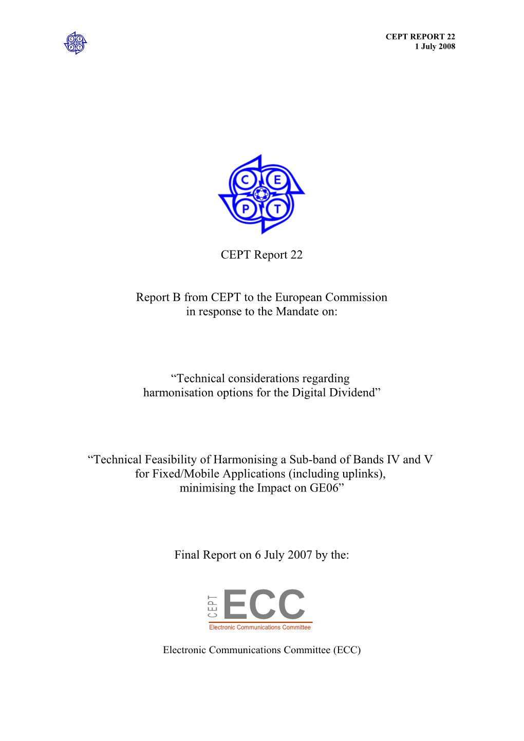 Report B from CEPT to the European Commission