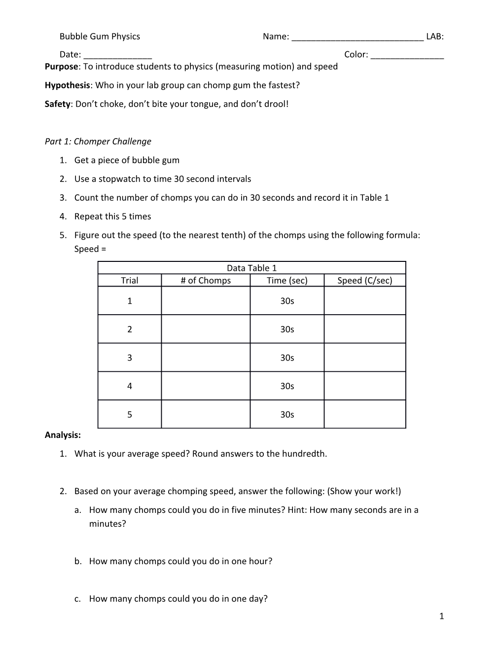 Purpose: to Introduce Students to Physics (Measuring Motion) and Speed