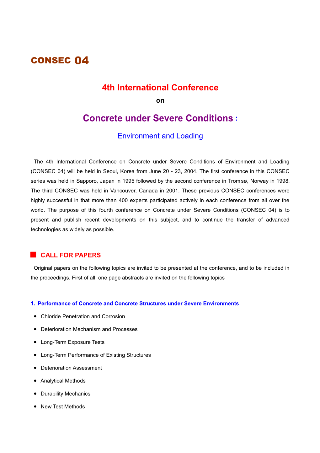 Concrete Under Severe Conditions