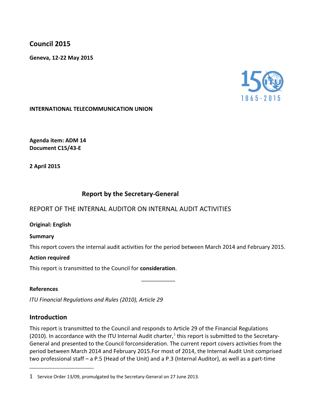 Orientation and Scope of the Internal Audit Activities