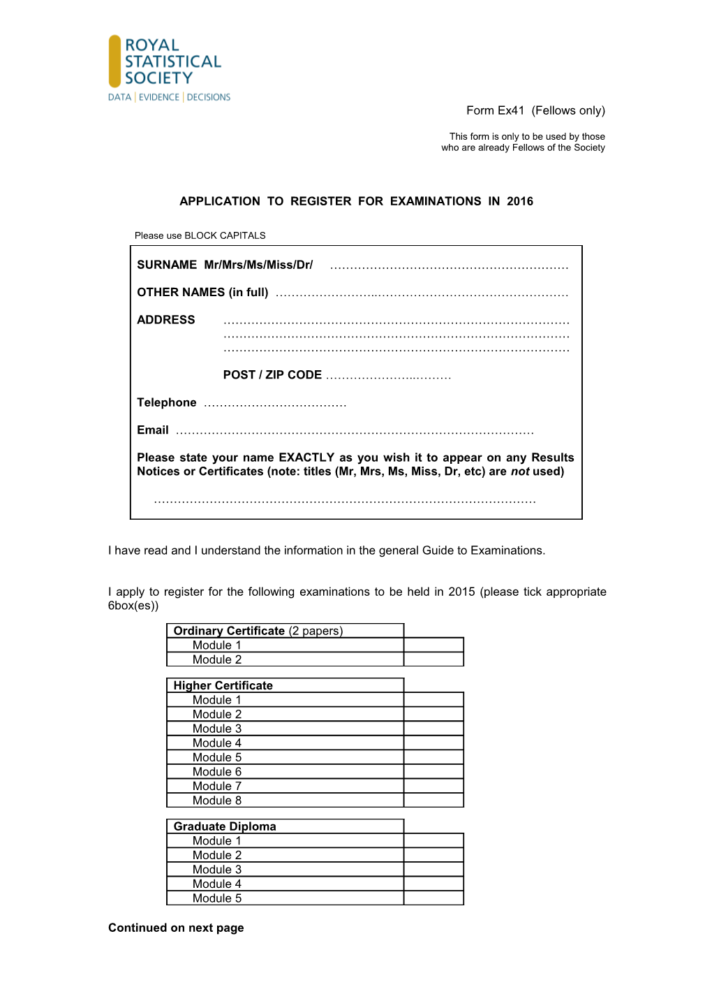 Application to Register for Examinations in 2016