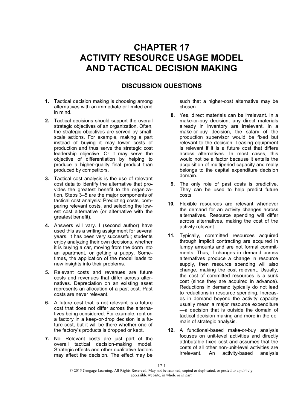 Activity Resource Usage Modeland Tactical Decision Making