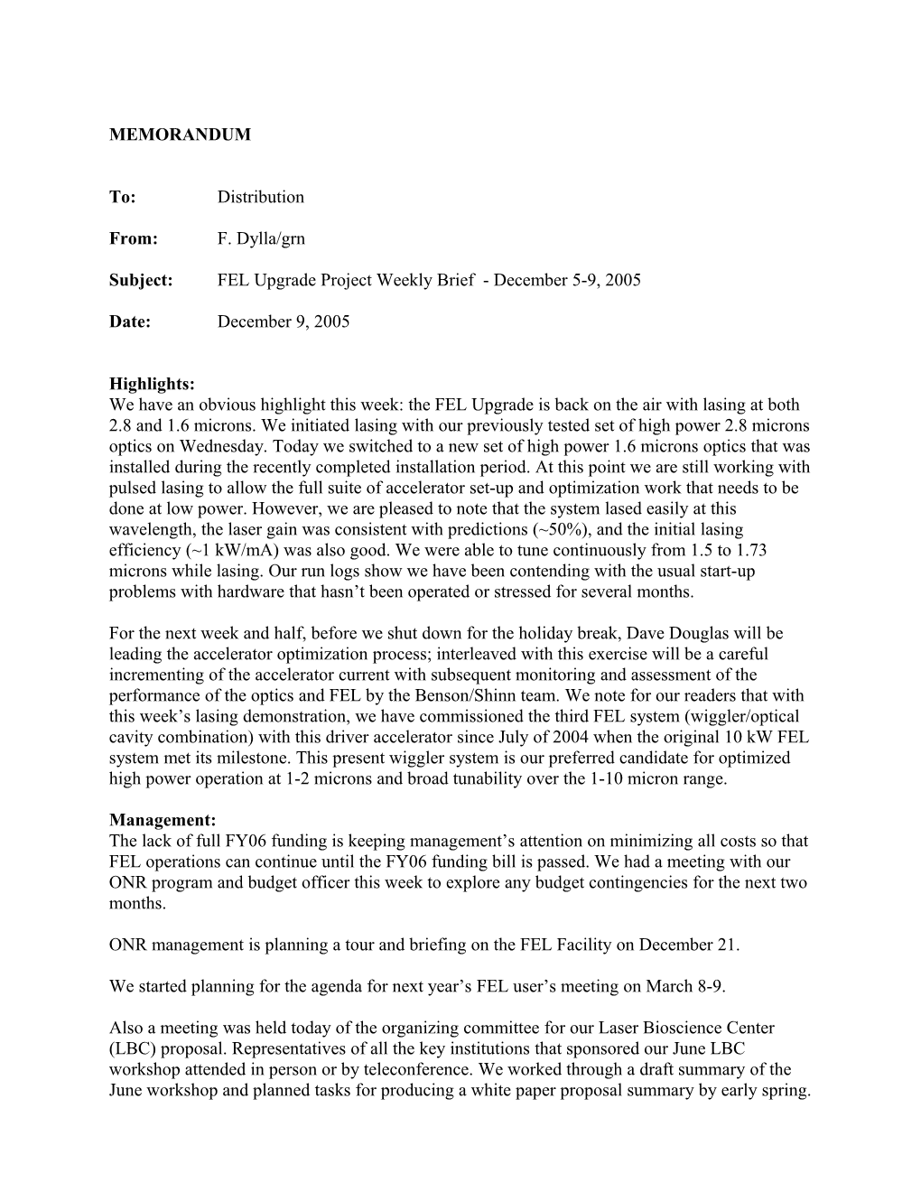 Subject:FEL Upgrade Project Weekly Brief - December 5-9, 2005
