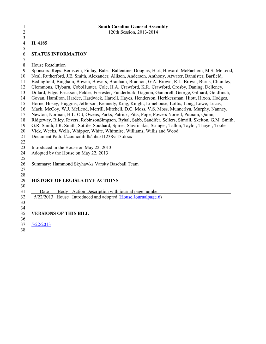 2013-2014 Bill 4185: Hammond Skyhawks Varsity Baseball Team - South Carolina Legislature Online