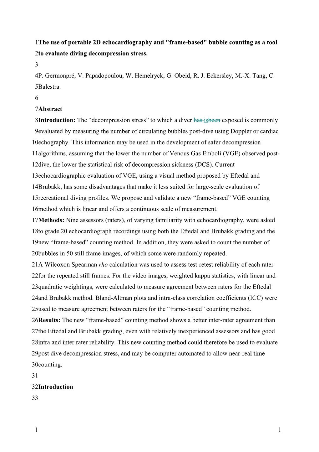 The Use of Portable 2D Echocardiography and Frame-Based Bubble Counting As a Tool to Evaluate