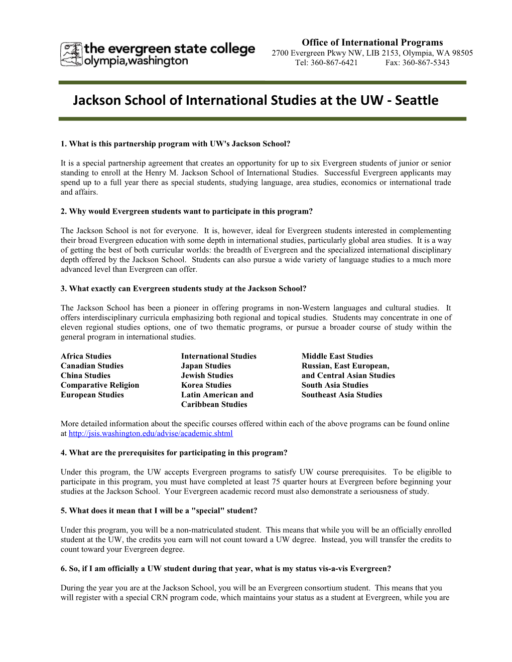 Jackson School of International Studies at the UW - Seattle