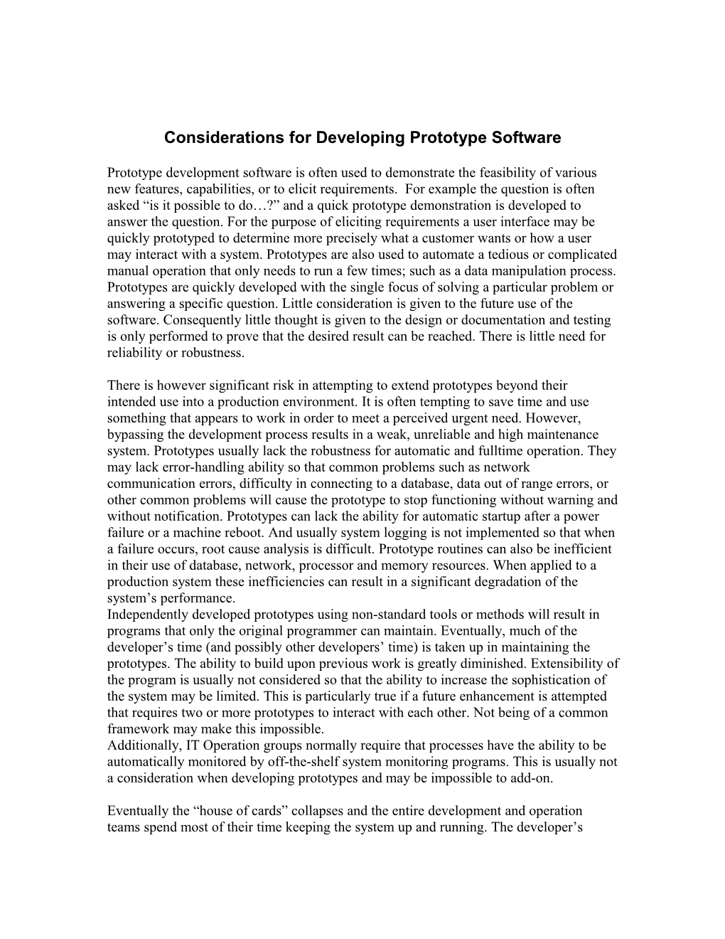Considerations for Developing Prototype Software