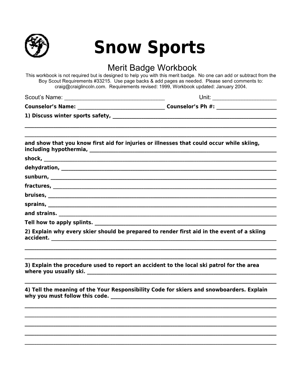 Snow Sports P. 1 Merit Badge Workbook Scout's Name: ______
