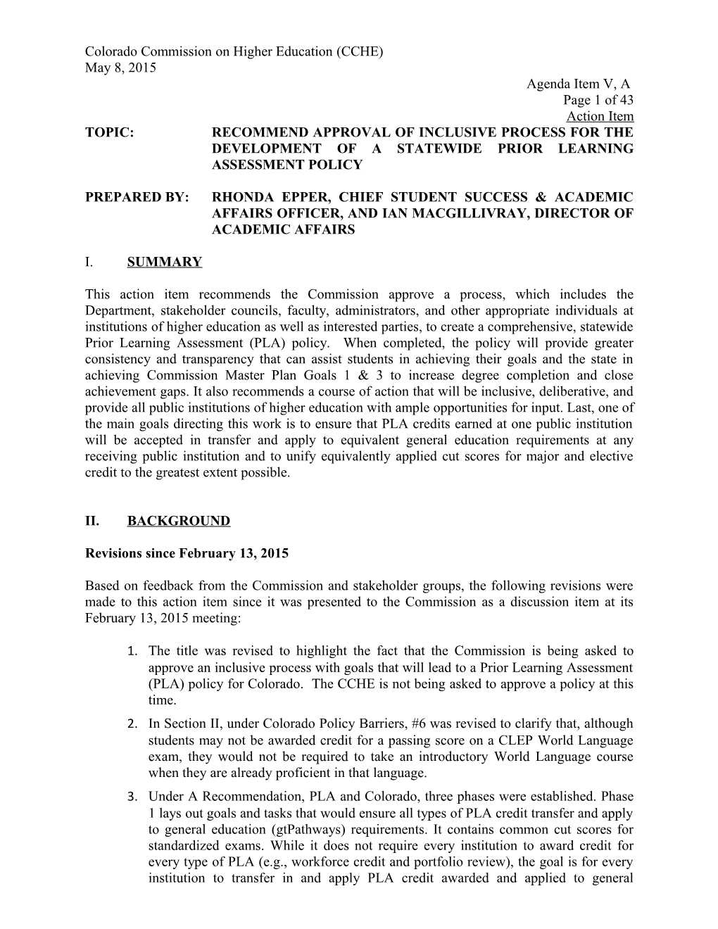 Topic:Recommendapproval of Inclusive Process for the Development of a Statewide Prior Learning