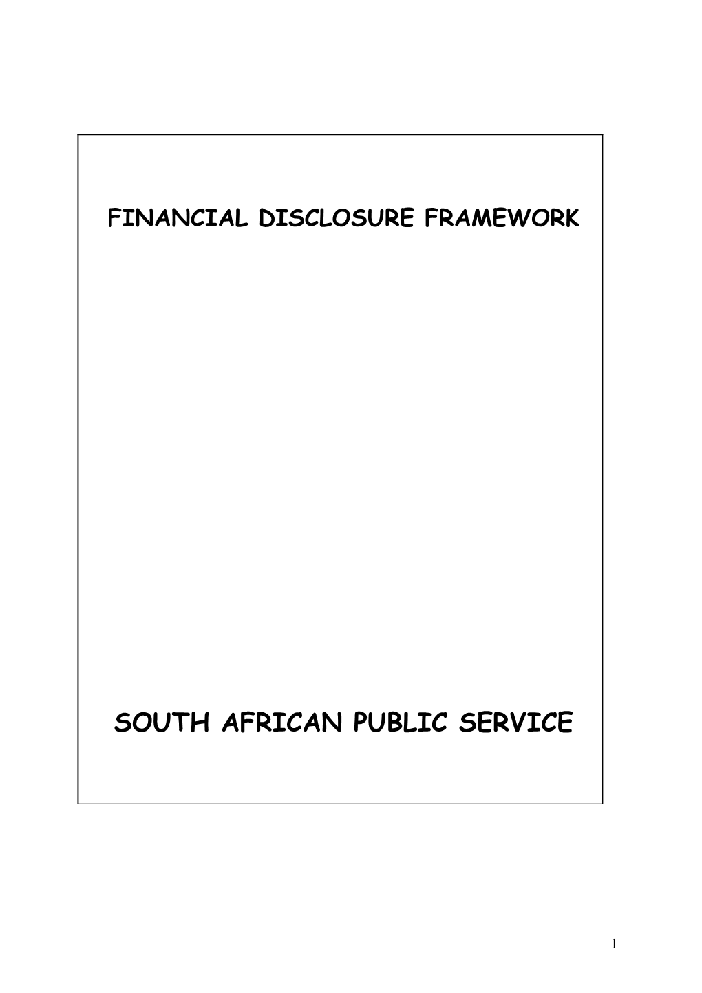 Financial Disclosure Framework