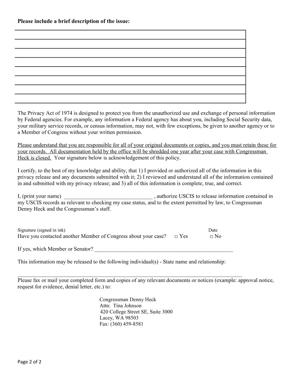 Congressman Denny Heck Immigration Privacy Release Form