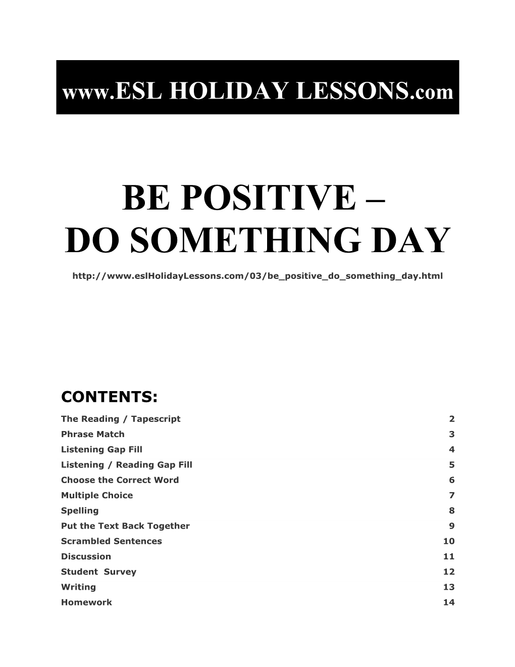 Holiday Lessons - Be Positive Do Something Day
