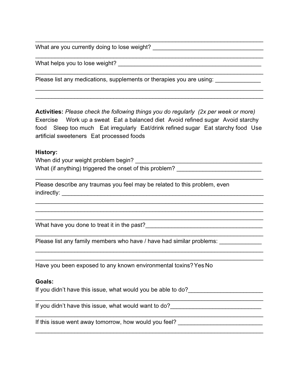 The First Part of This Form Is for the Client to Fill out Either Alone Or with The