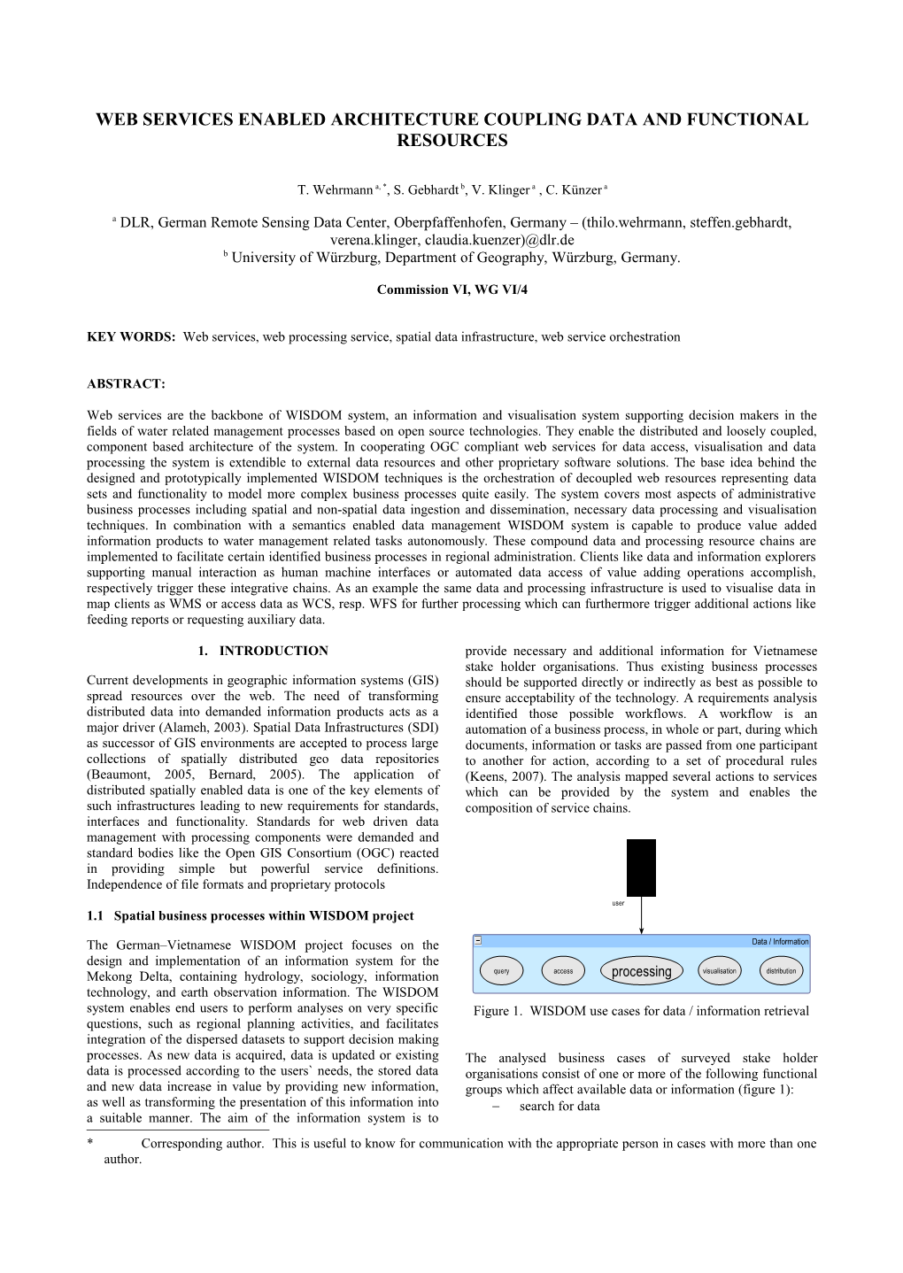 Web Services Enabled Architecture Coupling Data and Functional Resources