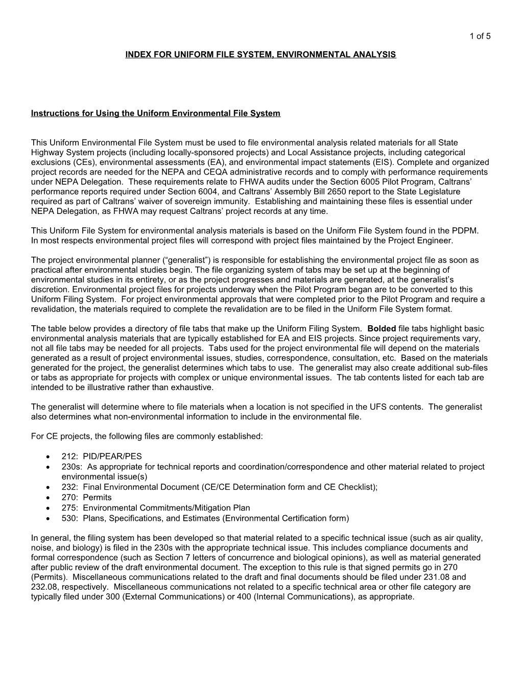 Index for Uniform File System, Environmental Analysis