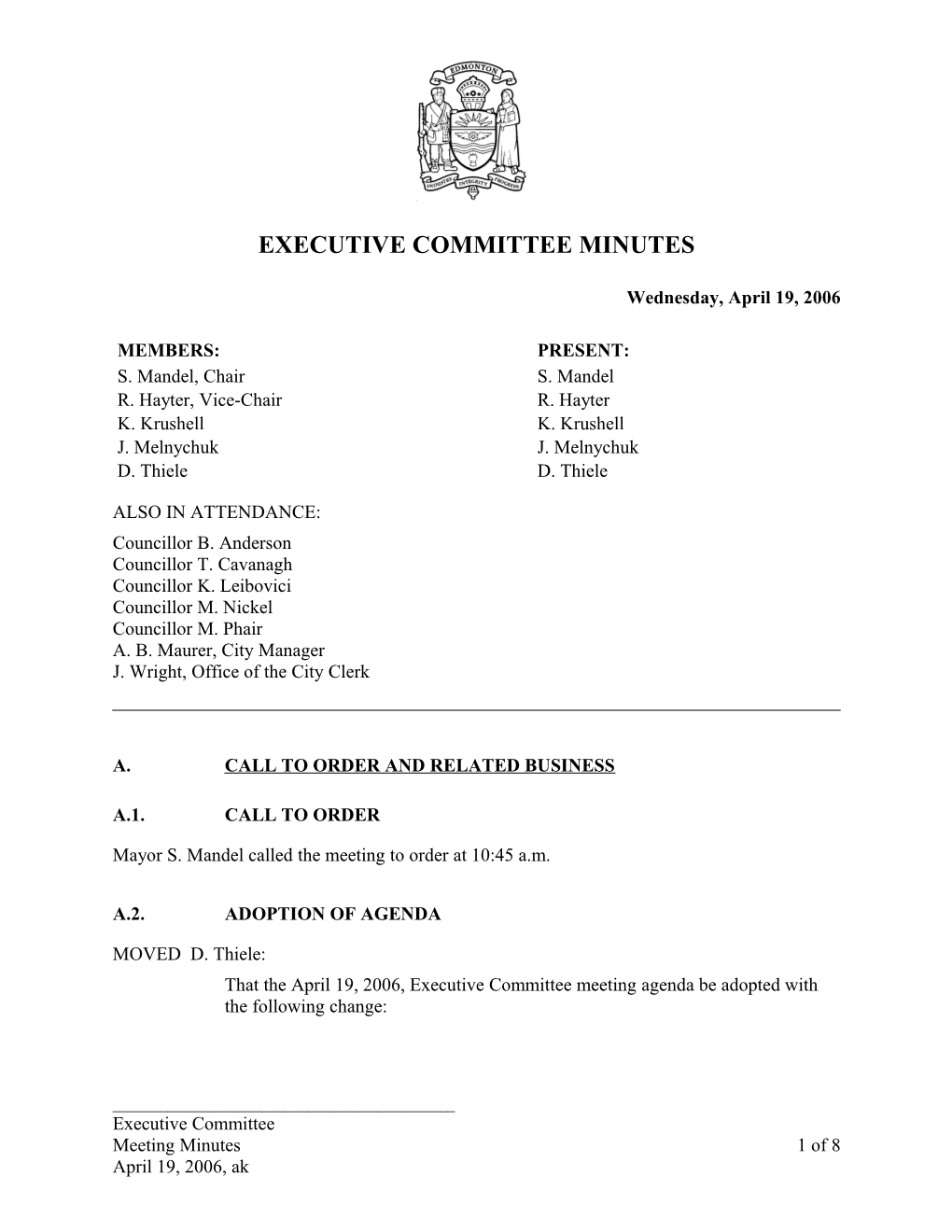 Minutes for Executive Committee April 19, 2006 Meeting