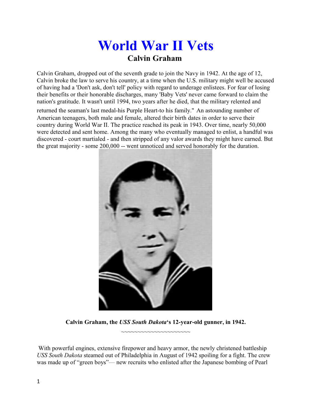 Calvin Graham, the USS South Dakota S 12-Year-Old Gunner, in 1942