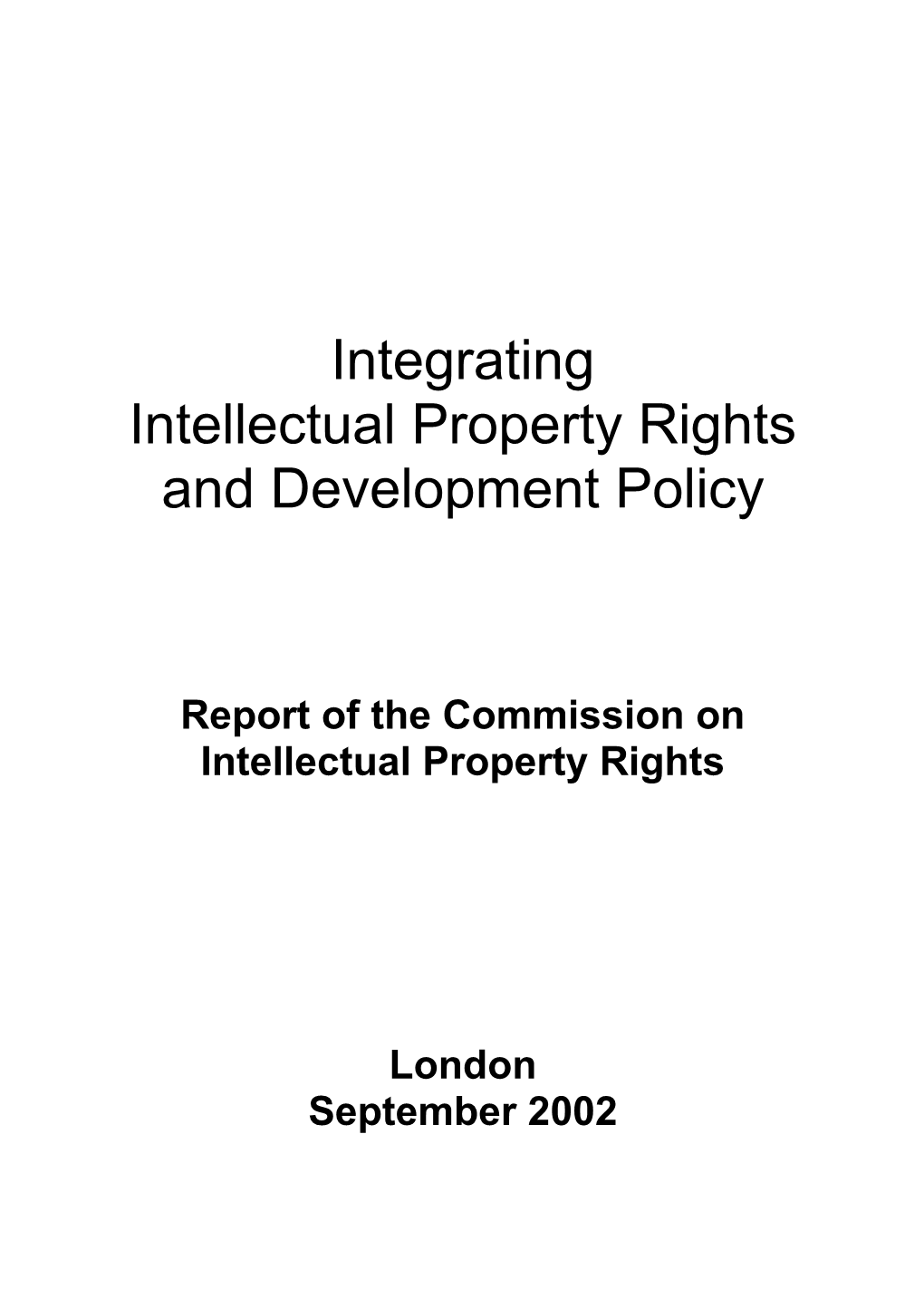 Report of the Commission on Intellectual Property Rights