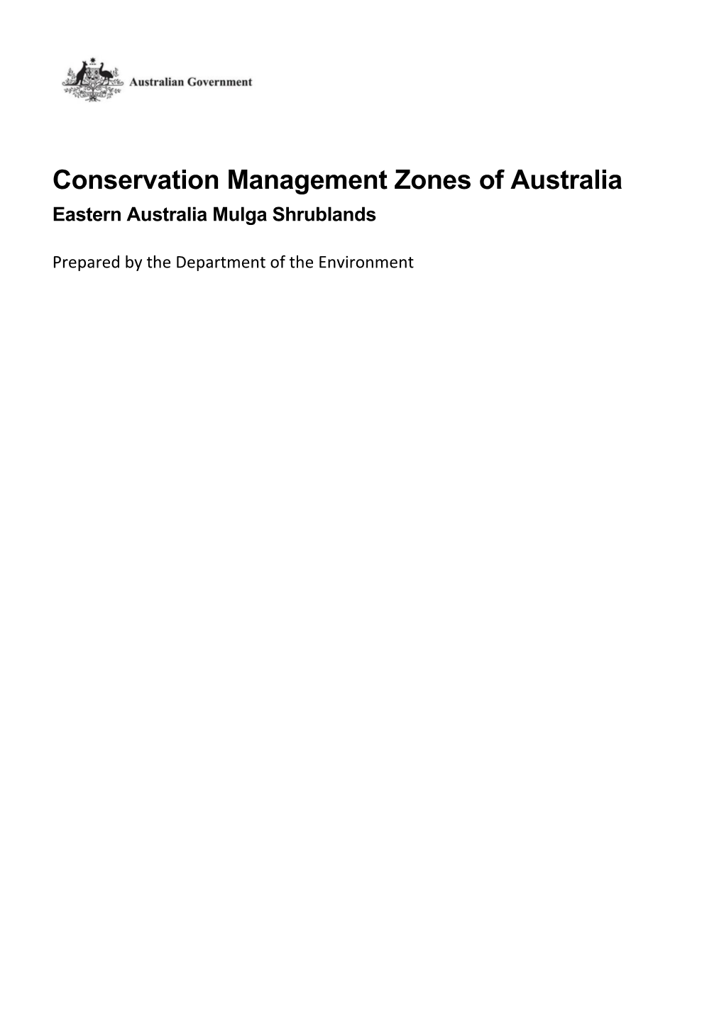Conservation Management Zones of Australia: Eastern Australia Mulga Shrublands